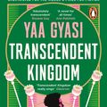 Cover Art for 9780241988664, Transcendent Kingdom by Yaa Gyasi