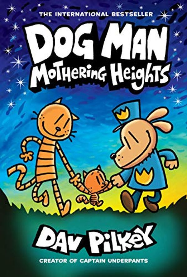 Cover Art for B08B6CL9P9, Dog Man: Mothering Heights by Dav Pilkey