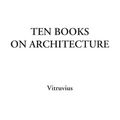 Cover Art for 9781428080645, Ten Books on Architecture by Vitruvius