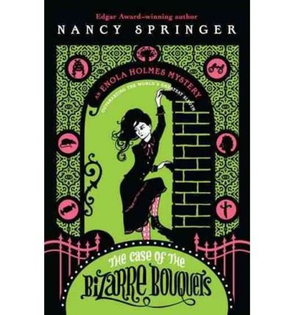 Cover Art for B010DSDL40, The Case of the Bizarre Bouquets by NancySpringer
