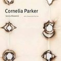 Cover Art for 9780500093733, Cornelia Parker by Cornelia Parker