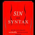 Cover Art for 9780767903097, Sin and Syntax by Constance Hale