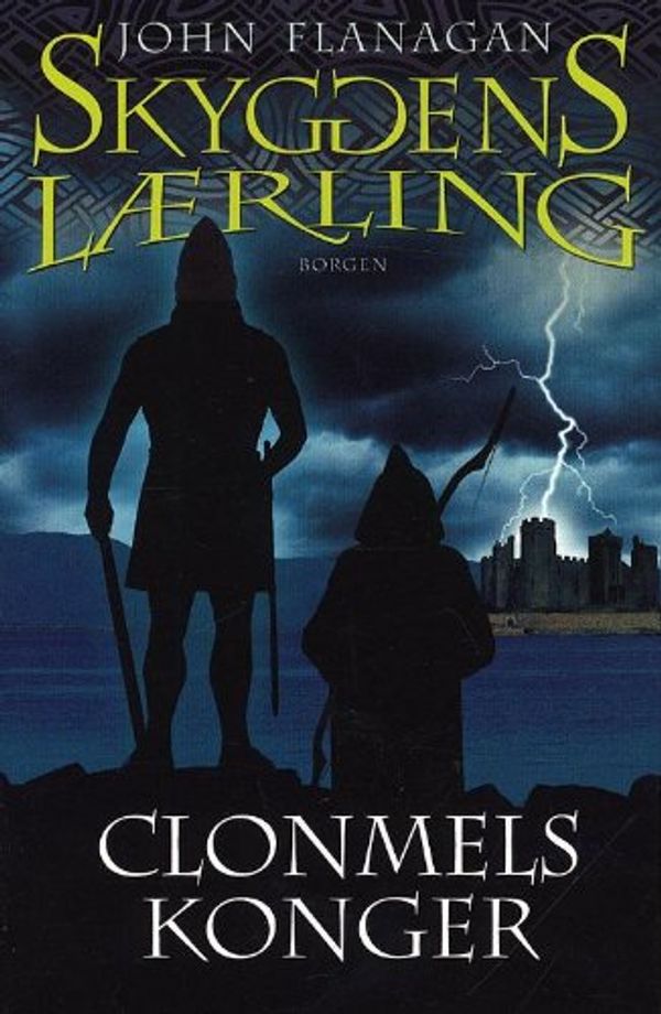 Cover Art for 9788721034887, Clonmels konger by John Flanagan