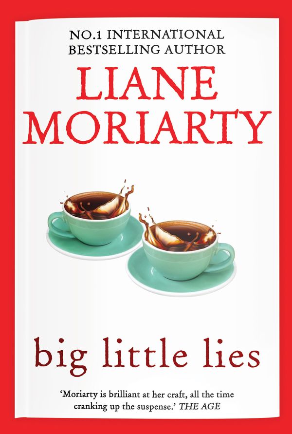 Cover Art for 9781761266218, Big Little Lies by Liane Moriarty