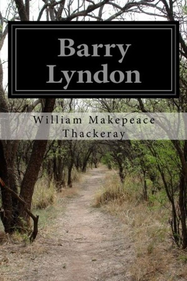 Cover Art for 9781500268756, Barry Lyndon by William Makepeace Thackeray