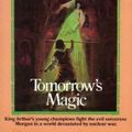 Cover Art for 9780449703052, Tomorrow's Magic by Pamela F. Service
