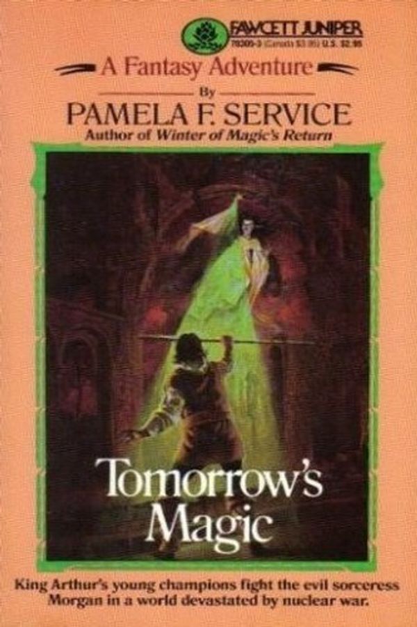 Cover Art for 9780449703052, Tomorrow's Magic by Pamela F. Service