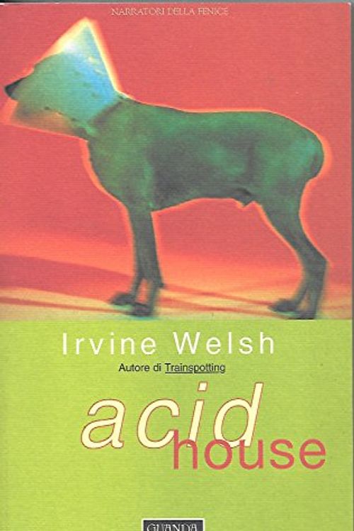 Cover Art for 9788882461225, Acid house by Irvine Welsh