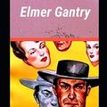 Cover Art for 9798722764157, Elmer Gantry by Sinclair Lewis