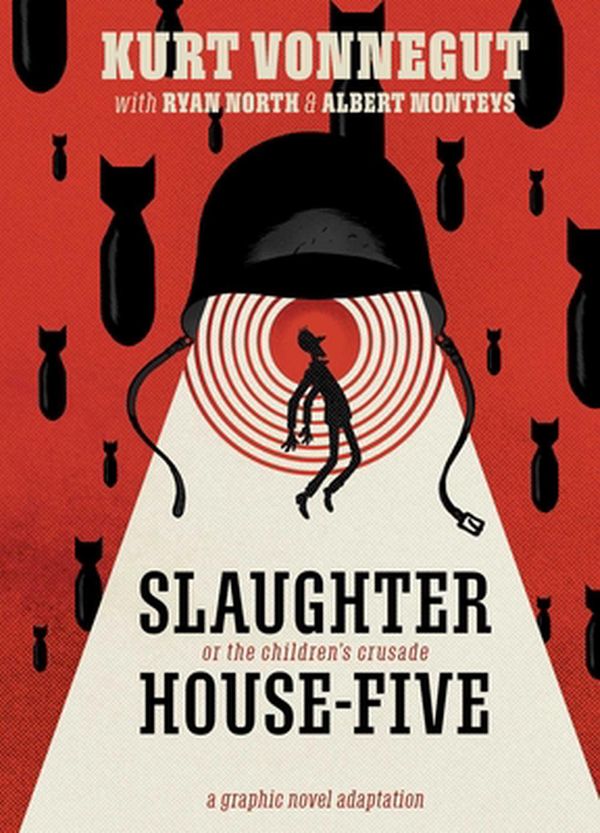 Cover Art for 9781684156252, Slaughterhouse-Five by Ryan North