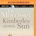 Cover Art for 9781250053350, Kimberley Sun by Di Morrissey