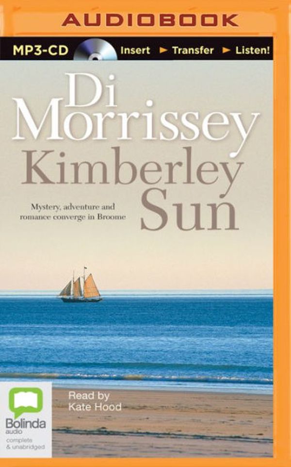 Cover Art for 9781250053350, Kimberley Sun by Di Morrissey