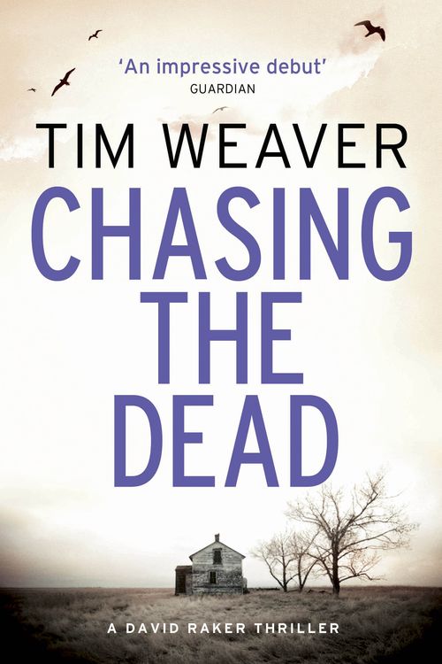 Cover Art for 9781405912693, Chasing the Dead by Tim Weaver