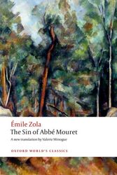 Cover Art for 9780198736639, The Sin of Abbe MouretOxford World's Classics by Emile Zola