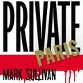 Cover Art for 9780316408974, Private Paris by James Patterson