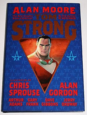 Cover Art for 9781563896545, Tom Strong by Alan Moore, Chris Sprouse