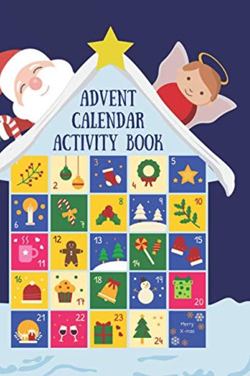 Cover Art for 9798563190405, Advent Calendar Activity Book: Countdown to Christmas Workbook For Kids Ages 6-8, Mazes, Coloring Pages, Spot the Difference Puzzles, Writing a Letter to Santa Claus by Design, Happy Ferret