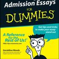Cover Art for 9780764554827, College Admission Essays for Dummies by Geraldine Woods