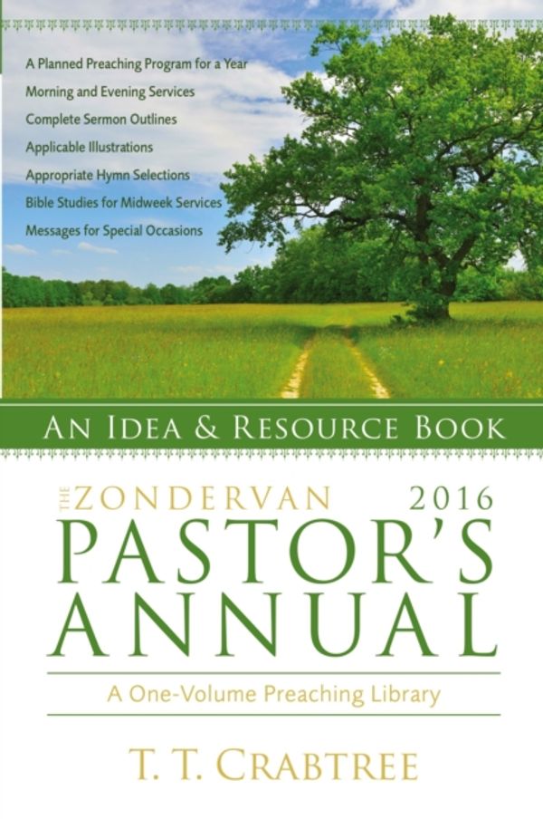 Cover Art for 9780310493976, The Zondervan 2016 Pastor S Annual by T. T. Crabtree