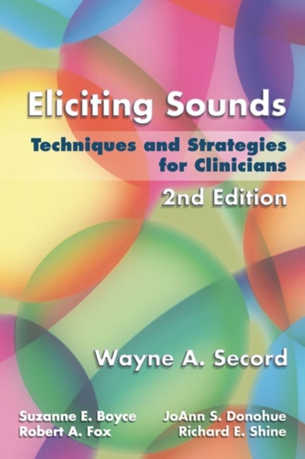 Cover Art for 9781401897253, Eliciting Sounds by Wayne Secord