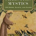 Cover Art for 9781506485225, Christian Mystics: 108 Seers, Saints, and Sages by Carl McColman