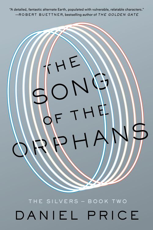 Cover Art for 9780399164996, The Song of the Orphans by Daniel Price