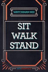 Cover Art for 9781619583160, Sit, Walk, Stand by Watchman Nee