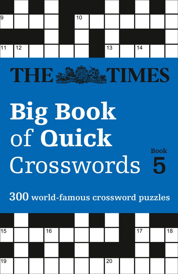 Cover Art for 9780008285357, The Times Big Book of Quick Crosswords Book 5 by The Times Mind Games