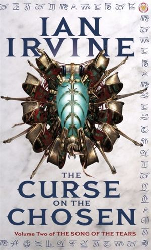 Cover Art for 9781841494715, The Curse on the Chosen by Ian Irvine