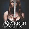 Cover Art for 9780765327741, Severed Souls (Sword of Truth Series) by Terry Goodkind
