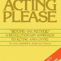 Cover Art for 9780962970979, No Acting Please by Eric Morris, Joan Hotchkis