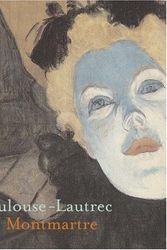Cover Art for 9780691123370, Toulouse-Lautrec and Montmartre by Richard Thomson
