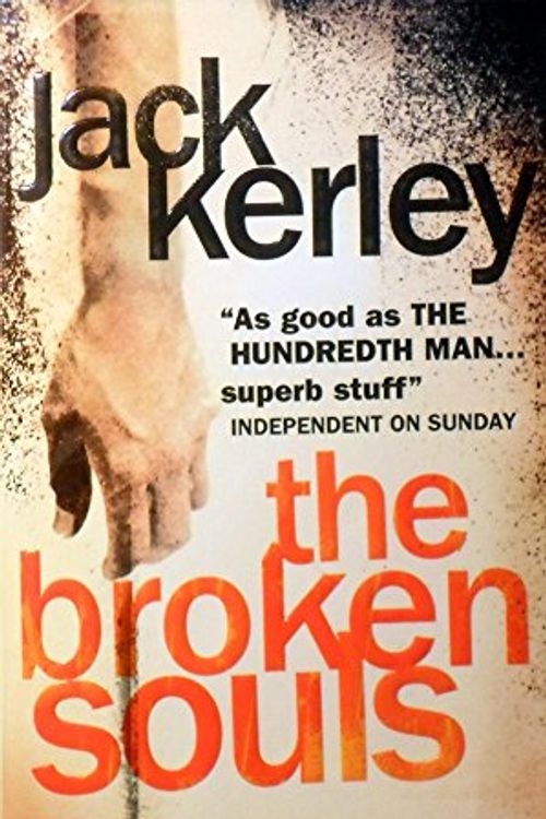 Cover Art for 9780007214334, The Broken Souls by Jack Kerley