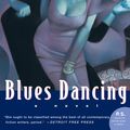 Cover Art for 9780061876707, Blues Dancing by Diane McKinney-Whetstone