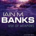 Cover Art for B00GW4VXJK, Use Of Weapons by Iain M. Banks