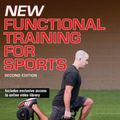 Cover Art for 9781492530619, New Functional Training for Sports 2nd Edition by Michael Boyle