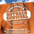 Cover Art for 9780733637513, Outback Survival by Bob Cooper