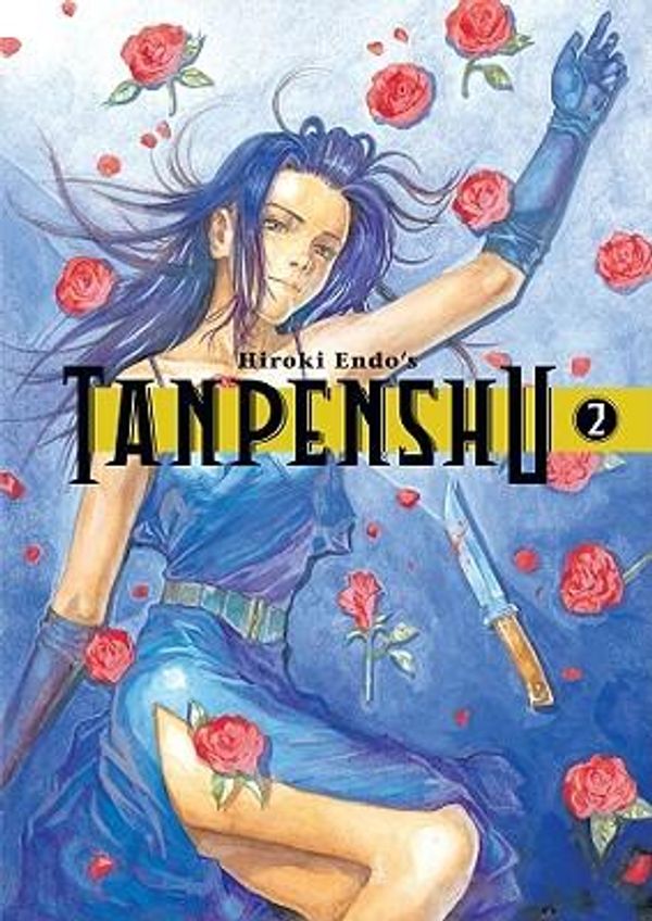 Cover Art for 9781593076450, Tanpenshu: Volume 2 by Endo, Hiroki