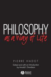 Cover Art for 9780631180333, Philosophy as a Way of Life by Pierre Hadot