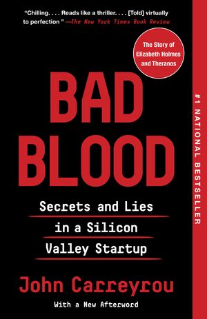 Cover Art for 9780525431992, Bad Blood by John Carreyrou