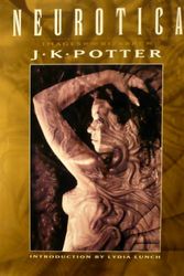 Cover Art for 9781850283591, Neurotica: The Darkest Art of J.K.Potter by J K. Potter