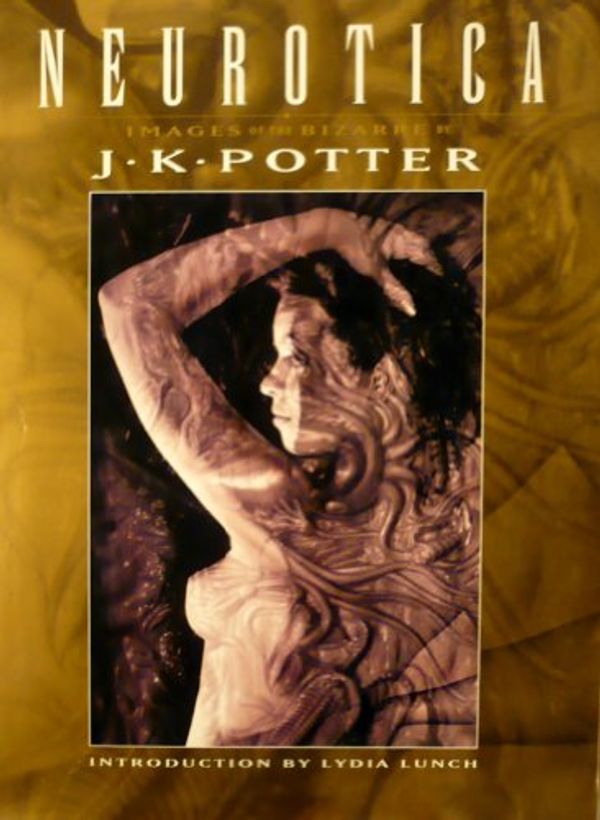 Cover Art for 9781850283591, Neurotica: The Darkest Art of J.K.Potter by J K. Potter