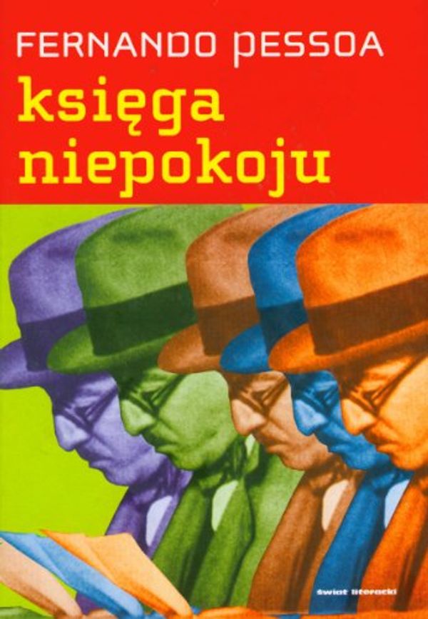 Cover Art for 9788360318324, Księga niepokoju Bernarda Soaresa, pomocnika księgowego w Lizbonie by Fernando Pessoa