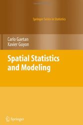 Cover Art for 9780387922560, Spatial Statistics and Modeling by Carlo Gaetan