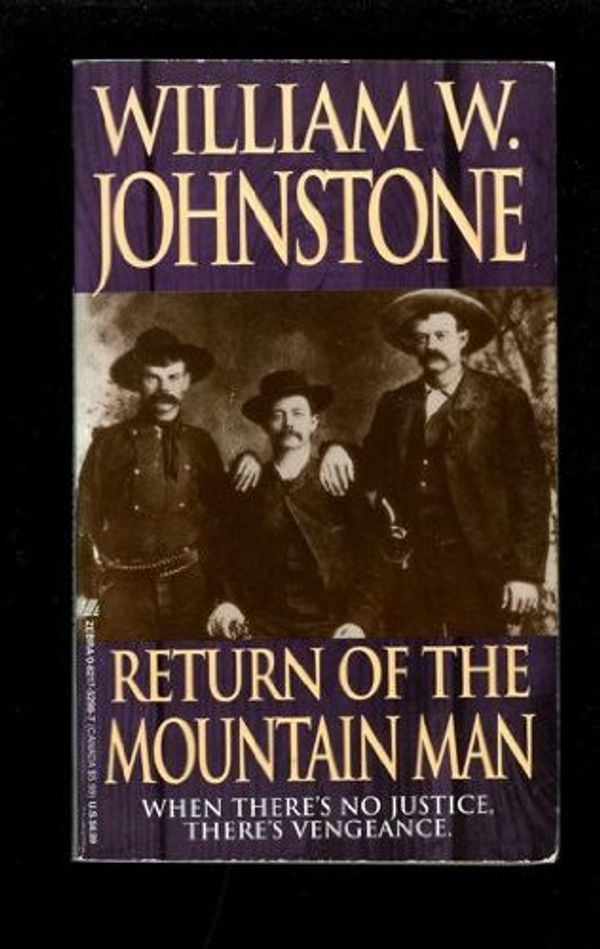 Cover Art for 9780821752982, Return of the Mountain Man by William Johnstone