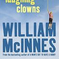 Cover Art for 9780733624094, The Laughing Clowns by William McInnes