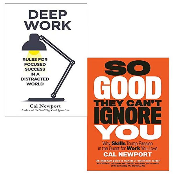Cover Art for 9789123832354, Cal Newport 2 Books Collection Set (Deep Work: Rules for Focused Success in a Distracted World, So Good They Can't Ignore You: Why Skills Trump Passion in the Quest for Work You Love) by Cal Newport