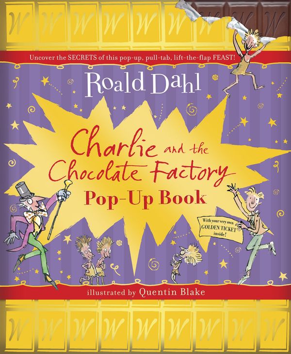 Cover Art for 9780141328874, Charlie and the Chocolate Factory Pop-Up Book by Roald Dahl