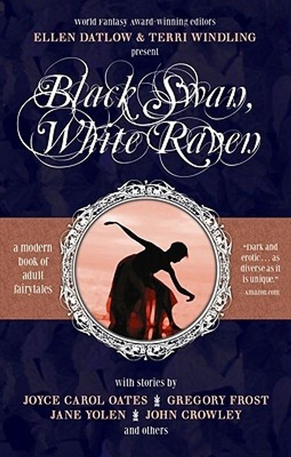 Cover Art for 9780809572540, Black Swan, White Raven by Ellen Datlow, Terri Windling