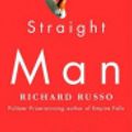 Cover Art for 9781415951828, Straight Man by Richard Russo, Sam Freed